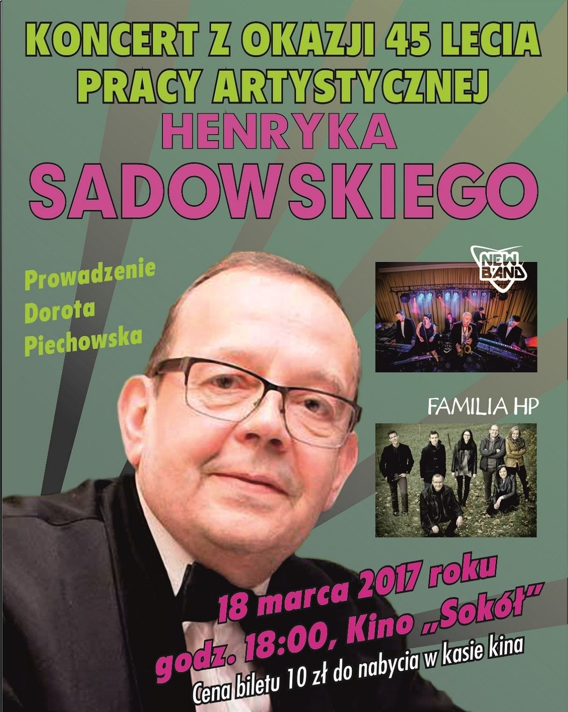  Wyjątkowy benefis: Henryk Sadowski – 45 lat na scenie! 