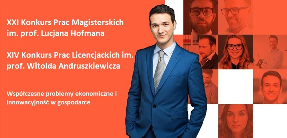 XXI Konkurs Prac Magisterskich i XIV Konkurs Prac Licencjackich XXI Konkurs Prac Magisterskich i XIV Konkurs Prac Licencjackich