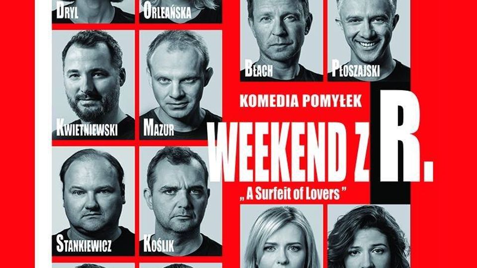 Spektakl Komediowy Pt Weekend Z R