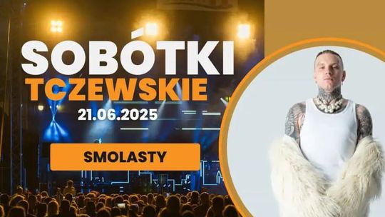 20-22 06. 2025 r. - Sobótki Tczewskie 2025