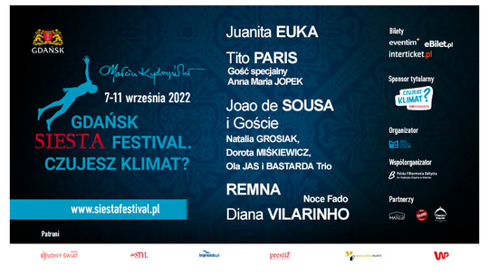 Gdańsk Siesta Festival. Czujesz Klimat? 7 - 11 września 2022 roku