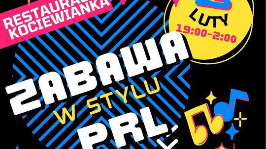 Impreza w stylu PRL w Kociewiance!