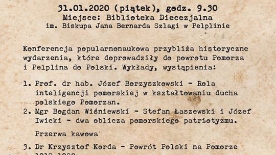 Konferencja popularnonaukowa - powrót Pelplina do Polski