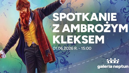 Pan Kleks odwiedzi Starogard! Bajkowy Dzień Dziecka w Galerii Neptun Pan Kleks odwiedzi Starogard! Bajkowy Dzień Dziecka w Galerii Neptun