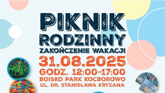 Piknik Rodzinny – Zakończenie Wakacji