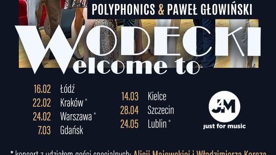 Wodecki Welcome to & Polyphonics w Polskiej Filharmonii Bałtyckiej