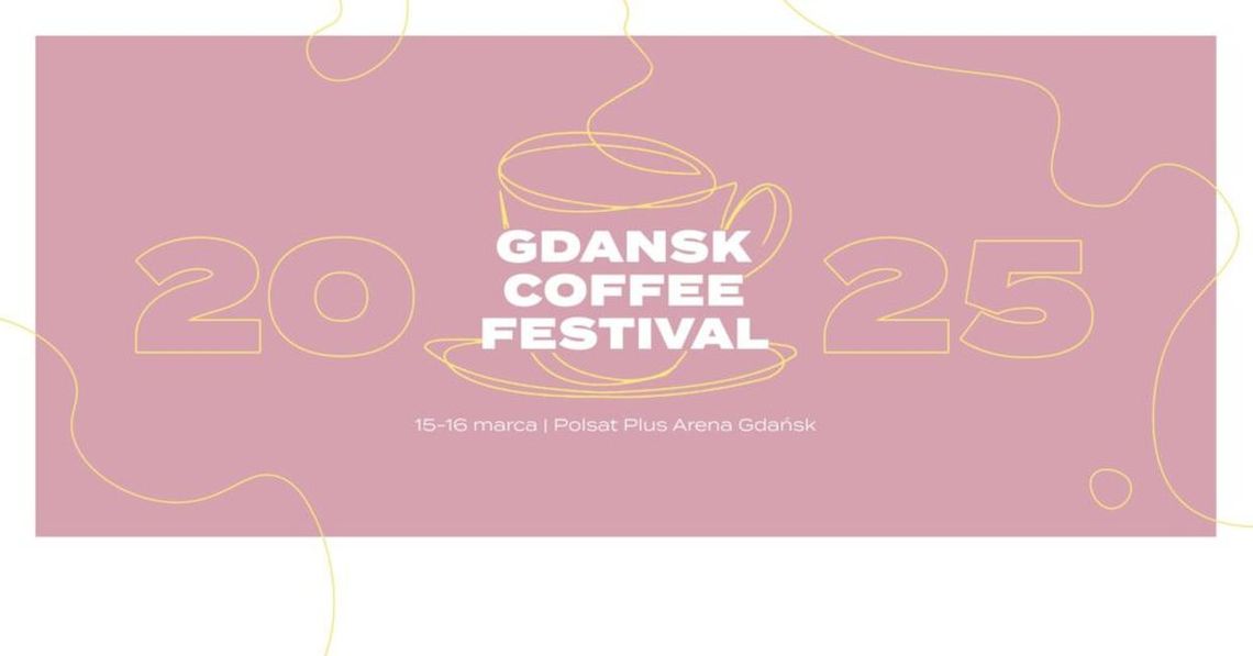 15-16 03 2025 -  Gdańsk Coffee Festival