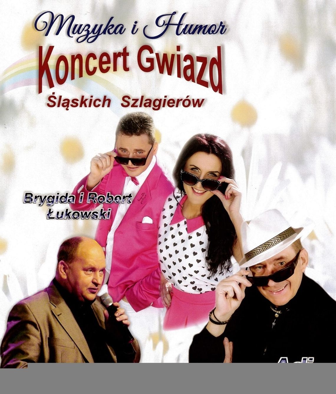 Koncert gwiazd Śląskich Szlagierów.