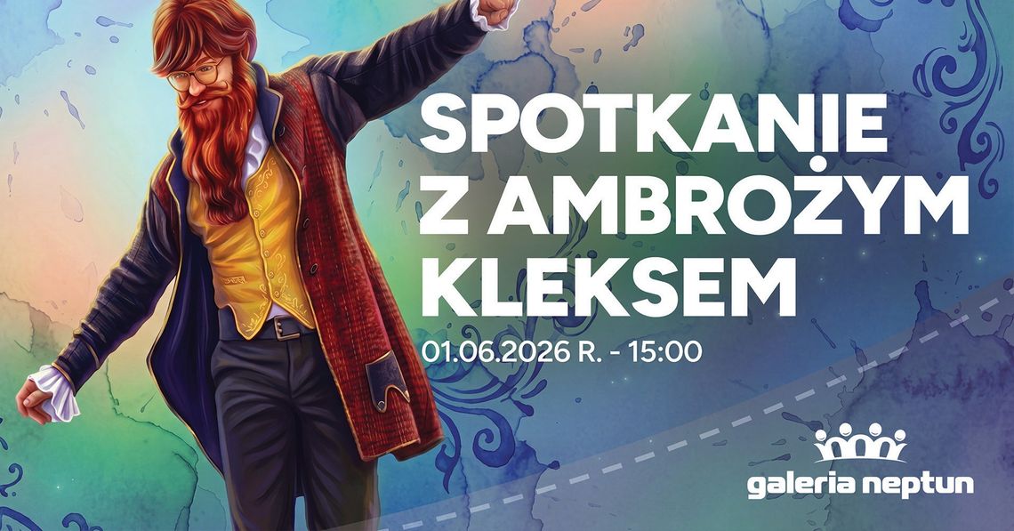 Pan Kleks odwiedzi Starogard! Bajkowy Dzień Dziecka w Galerii Neptun Pan Kleks odwiedzi Starogard! Bajkowy Dzień Dziecka w Galerii Neptun