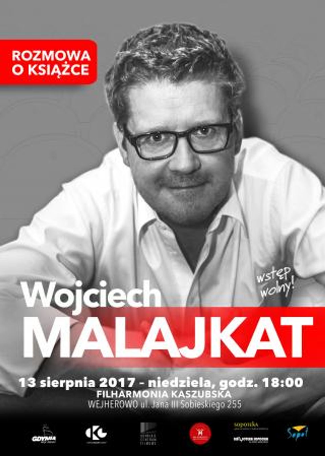 Rozmowa o książce - Wojciech Malajkat.