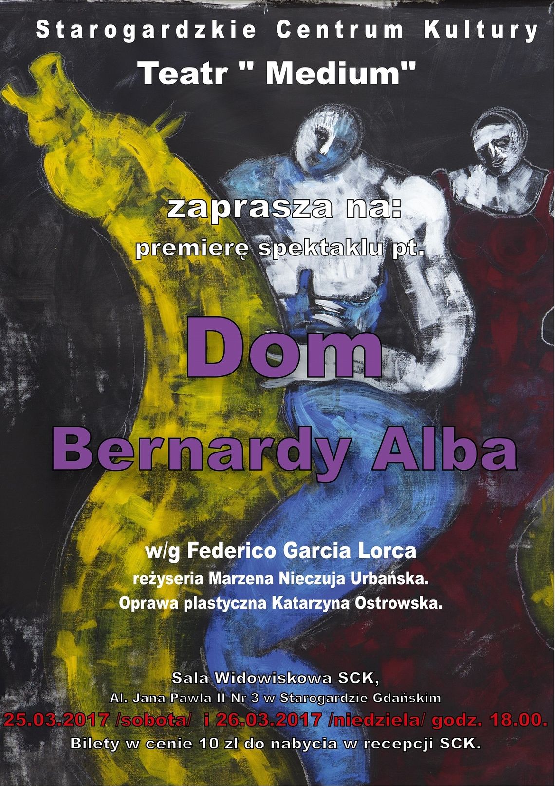 Spektakl pt. "Dom Bernardy Alba" 